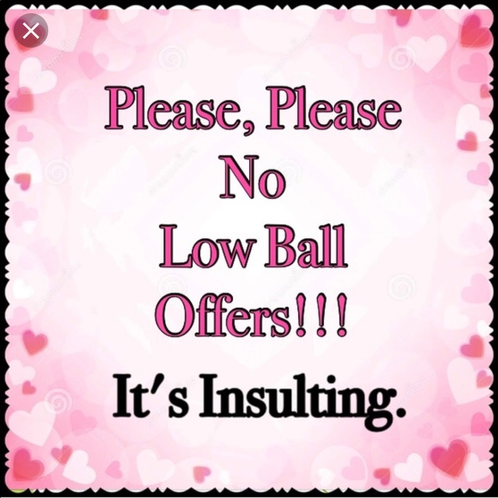 No low ball offers